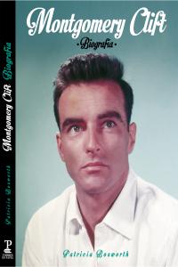 MONTGOMERY CLIFT, de Bosworth, PATRICIA | portada del libro