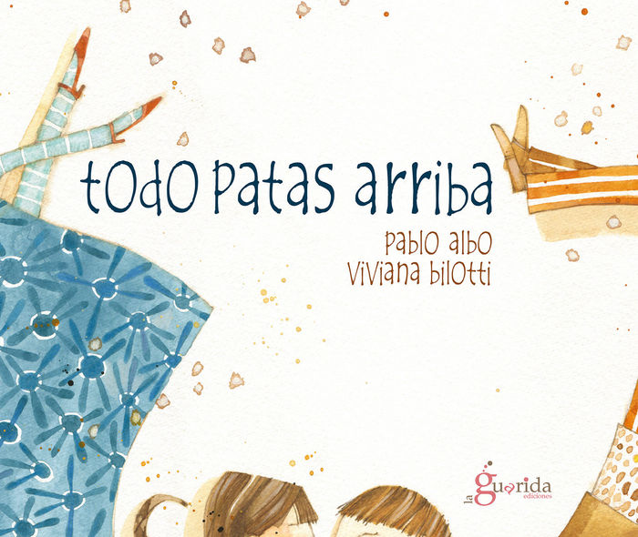 TODO PATAS ARRIBA, de ALBO, PABLO | portada del libro