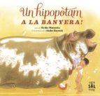 Un hipopòtam a la banyera!, de Kyoko Matsuoka | portada del libro