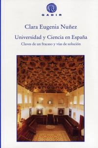 Universidad y ciencia en España, de Núñez, Clara Eugenia | portada del libro