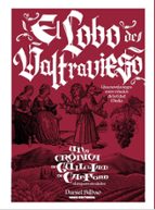 CRONICAS DE GUILLIAM DE CANFORD,LAS EL LOBO DE VALTRAVIES, de Daniel Bilbao | portada del libro