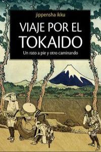 Viaje por el Tokaido, de Jippensha, Ikku | portada del libro