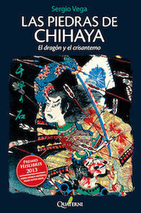 Las piedras de Chihaya. El dragón y el crisantemo, de Vega Esteban, Sergio | portada del libro