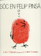 SOC EN FELIP PINSA, de Alexis Deacon | portada del libro