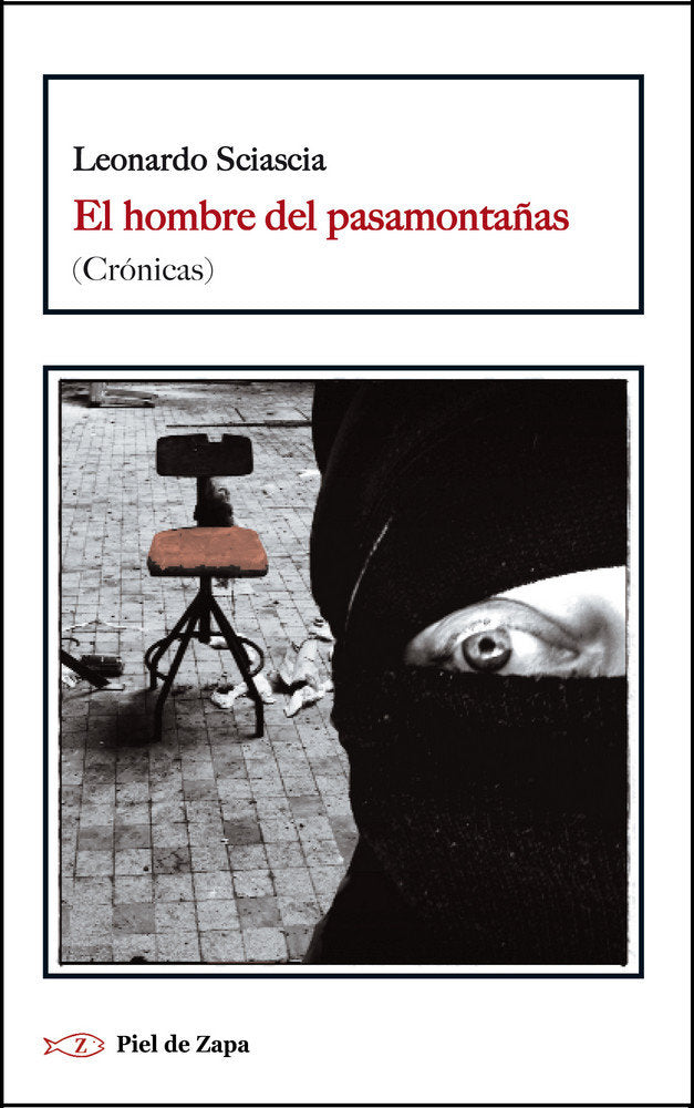 El hombre del pasamontañas, de Sciascia, Leonardo | portada del libro