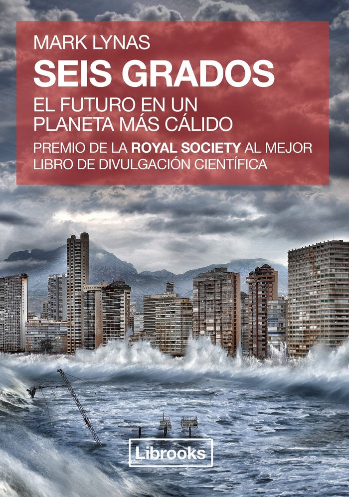 Seis grados, de Lynas, Mark | portada del libro