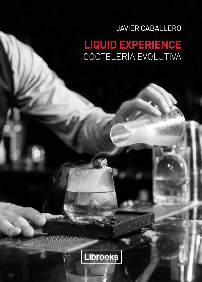 Liquid Experience, de Caballero Morcillo, Javier | portada del libro