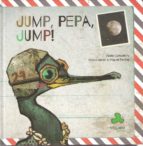 JUMP, PEPA, JUMP!, de Paula Carballeira Cabana | portada del libro