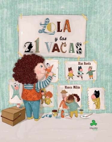 Lola y las 21 vacas, de Rueda García | portada del libro