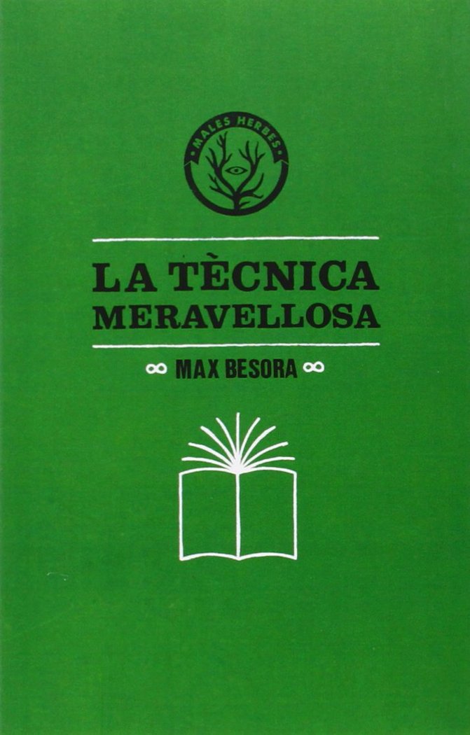 TèCNICA MERAVELLOSA, LA, de MAX BESORA | portada del libro