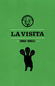 La visita, de Virgili Carbonell, Enric | portada del libro