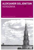 Vergonya, de ALEXANDR SOLJENITSIN | portada del libro