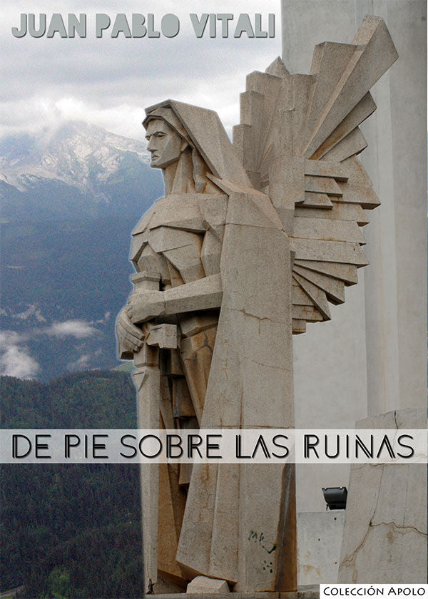 De pie sobre las ruinas | portada del libro