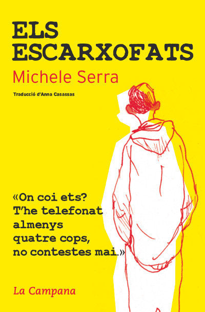ELS ESCARXOFATS, de SERRA, MICHELE | portada del libro