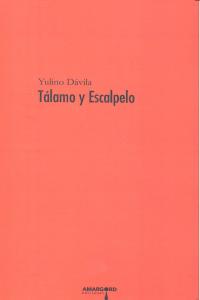 TALAMO Y ESCALPELO, de DAVILA | portada del libro