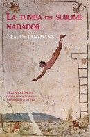 La tumba del sublime nadador, de Claude, Lazmann | portada del libro