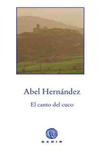 El canto del cuco, de Hernández, Abel | portada del libro