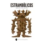 Estrambólicos, de José Jorge Letria | portada del libro