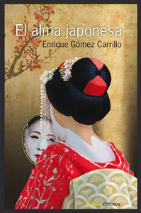 EL ALMA JAPONESA, de Gómez Carrillo, Enrique | portada del libro