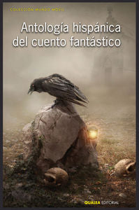 ANTOLOGÍA HISPÁNICA DEL CUENTO FANTÁSTICO, de Varios autores | portada del libro