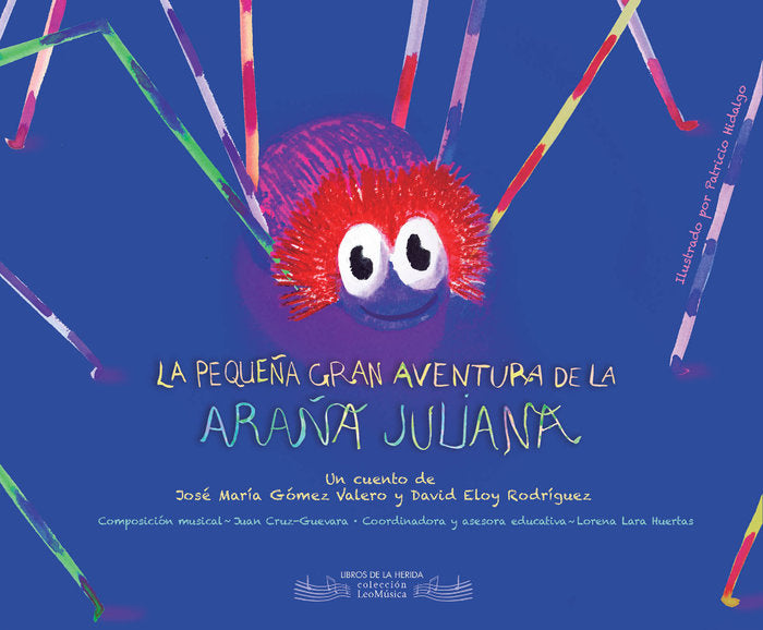 La pequeña gran aventura de la araña Juliana, de Rodríguez Ramajo, David Eloy | portada del libro