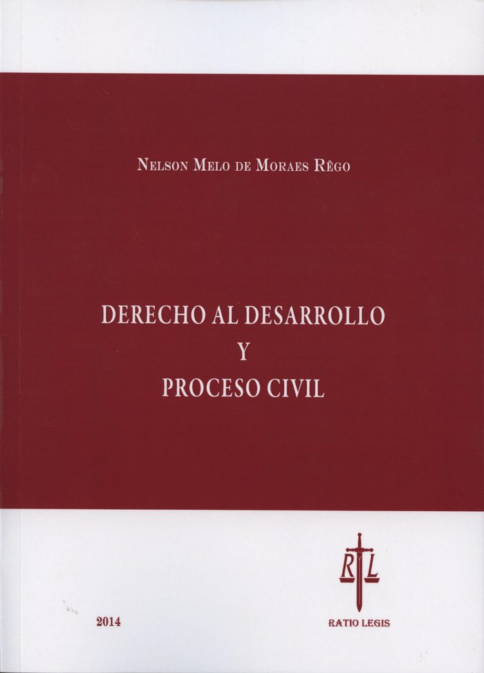 DERECHO AL DESARROLLO Y PROCESO CIVIL, de MELO DE MORAES REGO | portada del libro