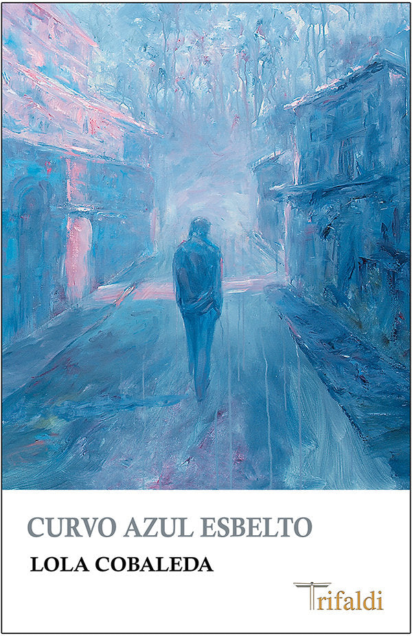Curvo azul esbelto, de COBALEDA MARTIN, LOLA | portada del libro