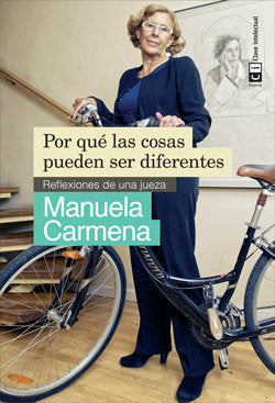 Por qué las cosas pueden ser diferentes, de Carmena, Manuela | portada del libro