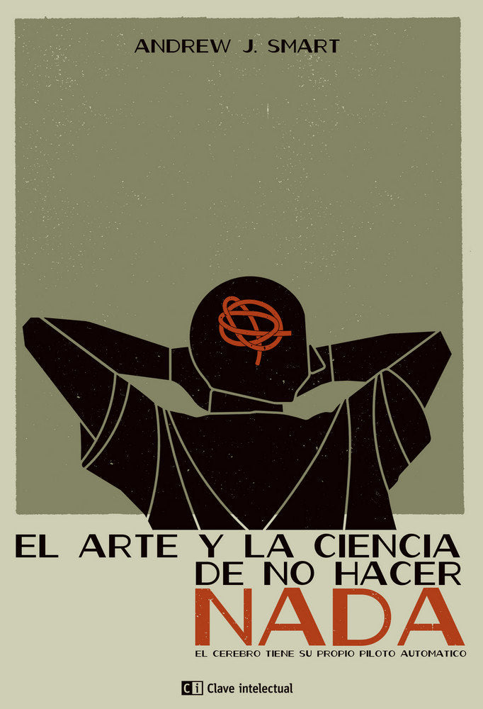 ARTE Y LA CIENCIA DE NO HACER NADA,EL 3ｦED, de Smart | portada del libro