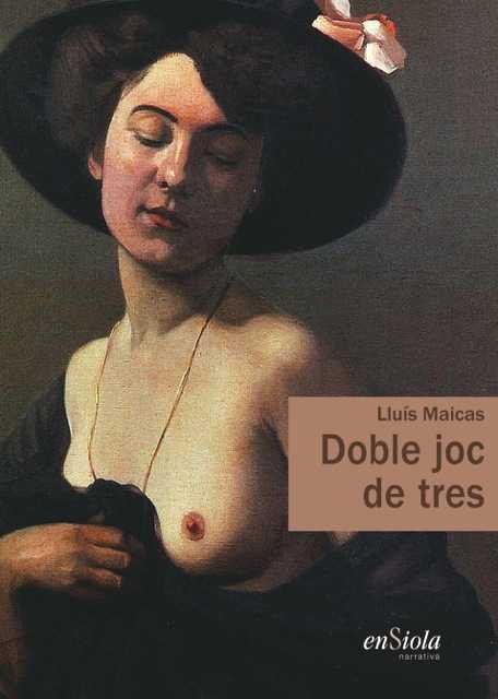 Doble joc de tres, de Maicas, Lluís | portada del libro