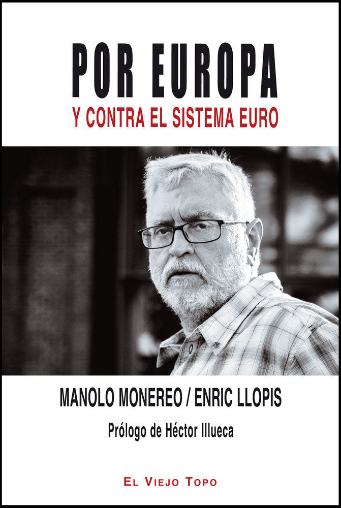 Por Europa y contra el sistema euro, de Monereo Pérez, Manolo | portada del libro