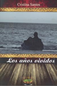 Los años vividos, de SANTOS | portada del libro