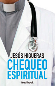 Chequeo Espiritual, de Jesús Higueras | portada del libro