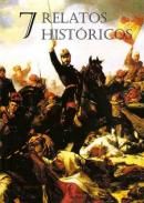 7 Relatos históricos, de Vidal Fernández Solano#Francisco Martínez Hoyos | portada del libro