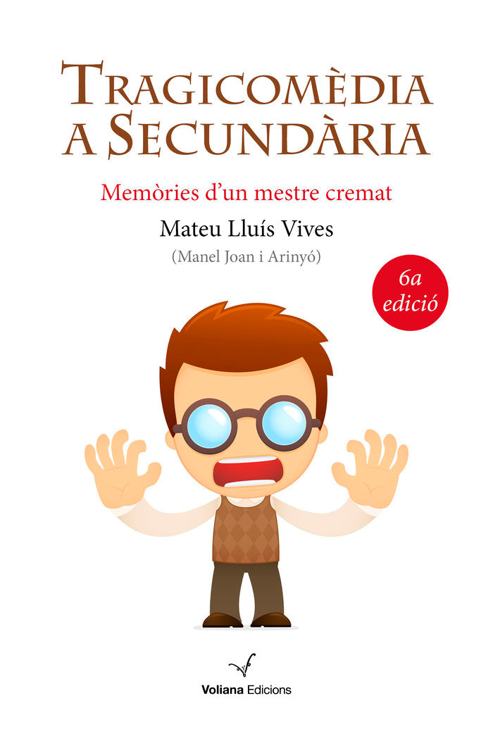 Tragicomèdia a secundària, de MATEU LLUIS VIVES | portada del libro