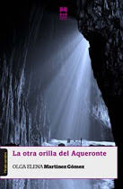 La otra orilla del Aqueronte, de Martínez Gómez | portada del libro