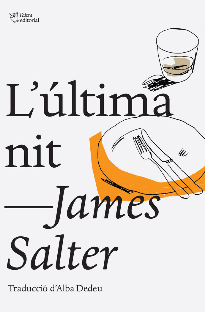 L'última nit, de Salter, James | portada del libro