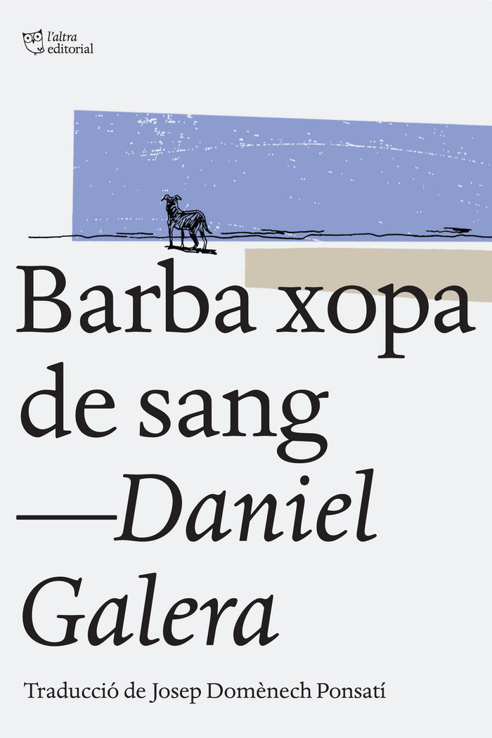 Barba xopa de sang, de Galera, Daniel | portada del libro