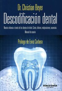 Descodificación dental, de BEYER, CHRISTIAN | portada del libro