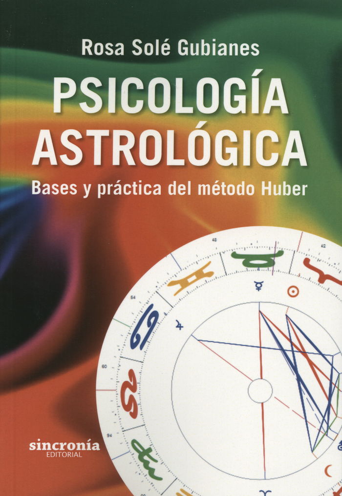 PSICOLOGÍA ASTROLÓGICA, de Solé Gubianes, Rosa | portada del libro