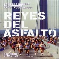 Reyes del asfalto, de Stracher, Cameron | portada del libro