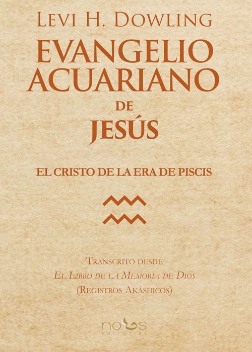 EVANGELIO ACUARIANO DE JESUS, de H.DOWLING, LEVI | portada del libro