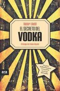El secreto del vodka, de Lladó Trens, Vador | portada del libro