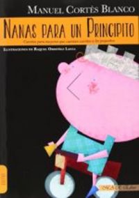 Nanas para un Principito., de Cortés Blanco, Manuel | portada del libro
