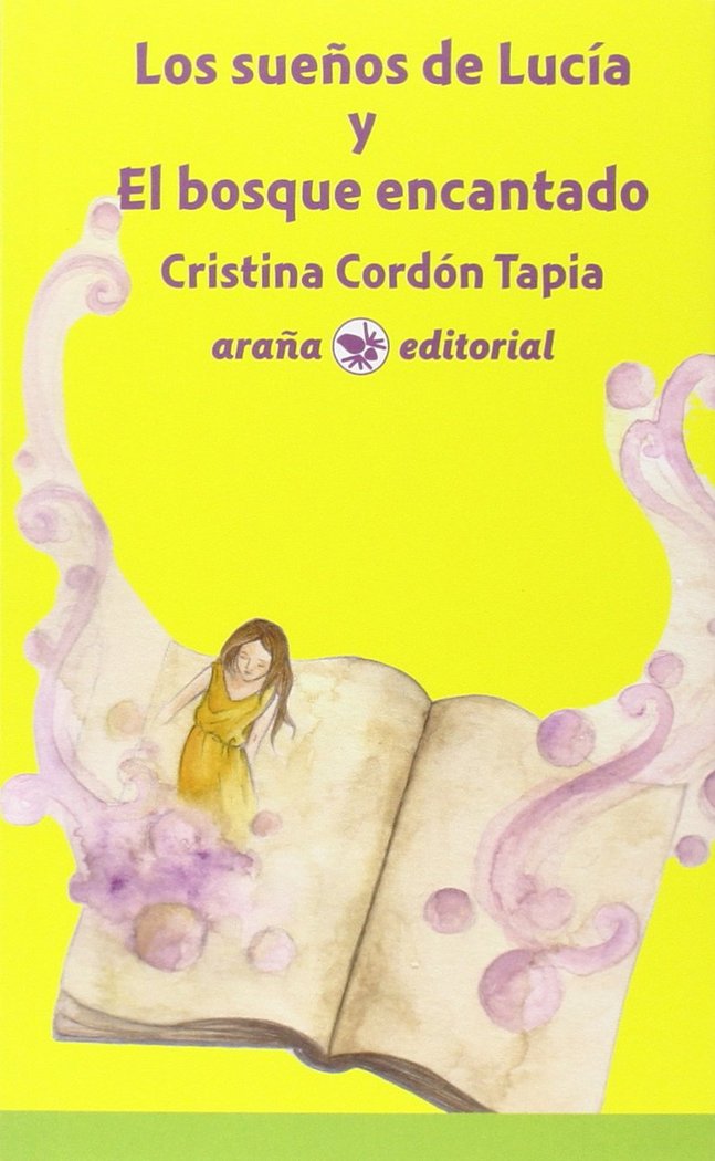 Los sueños de Lucía y El bosque encantado, de Cordón Tapia, Matilde Cristina | portada del libro