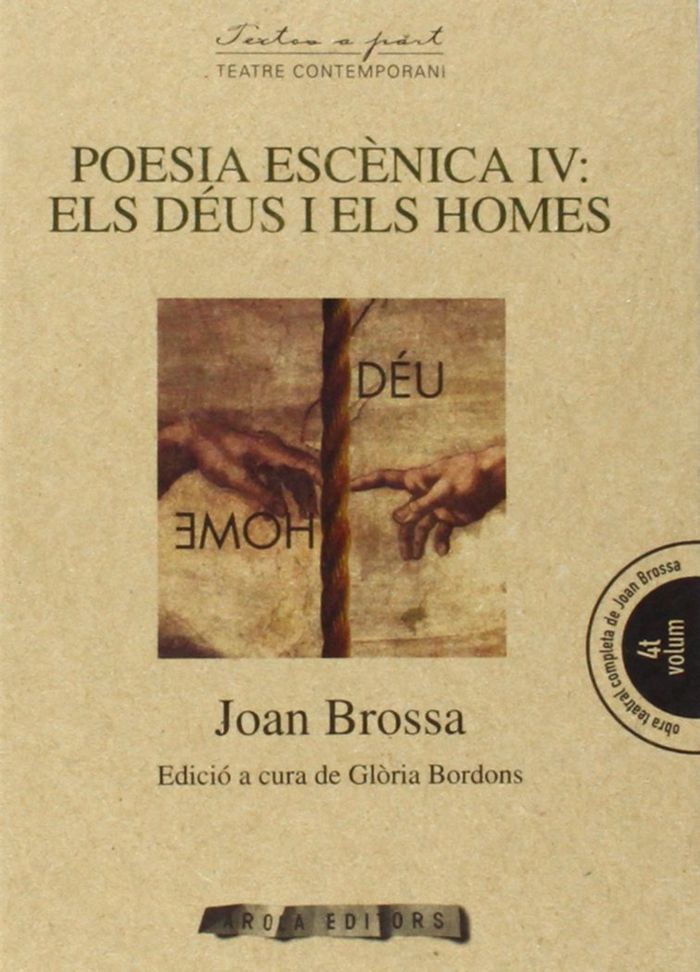 Poesia esc?nica IV: Els déus i els homes, de Brossa | portada del libro