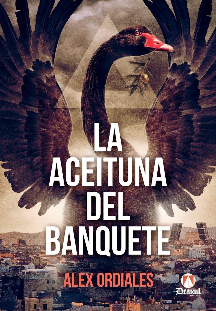 La aceituna del banquete, de Ordiales Riestra, Alejandro | portada del libro
