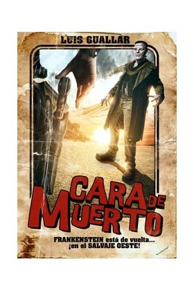 Cara de muerto, de GUALLAR LUJáN, LUIS | portada del libro