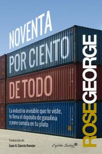Noventa por ciento de todo, de George, Rose | portada del libro