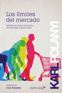 Los límites del mercado, de Polanyi, Karl | portada del libro